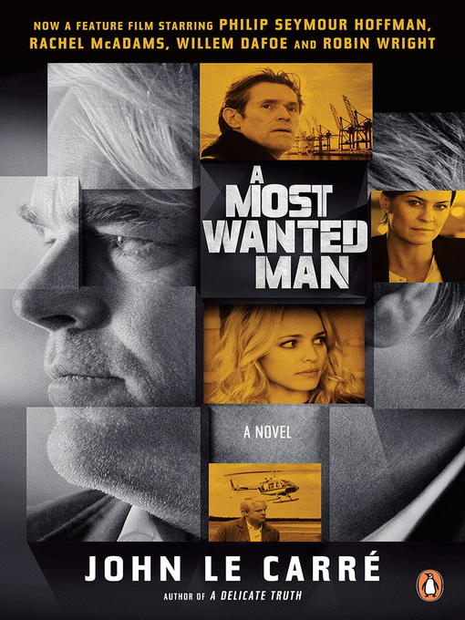 Title details for A Most Wanted Man by John le Carré - Wait list